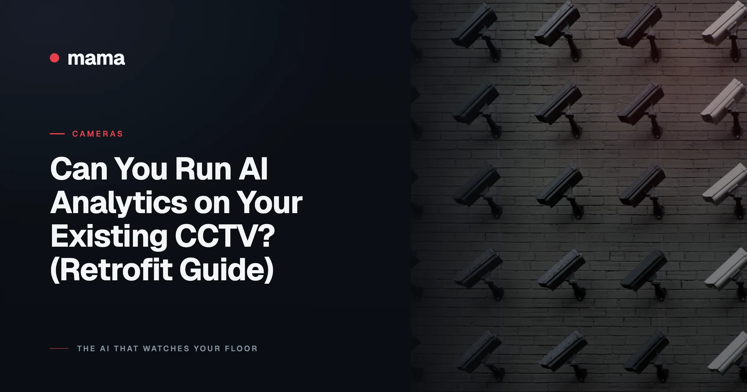 Can You Run AI Analytics on Your Existing CCTV? (Retrofit Guide)