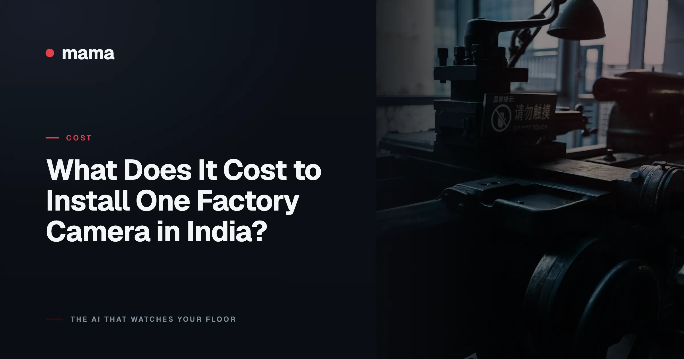 What Does It Cost to Install One Factory Camera in India?